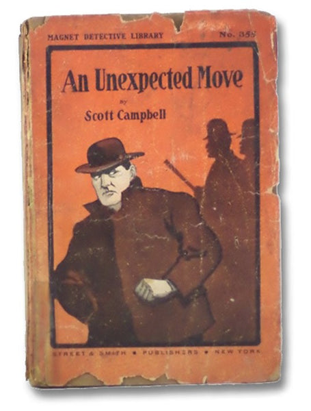 An Unexpected Move; or, For Love of a Lass (Magnet Detective Library No. 355)