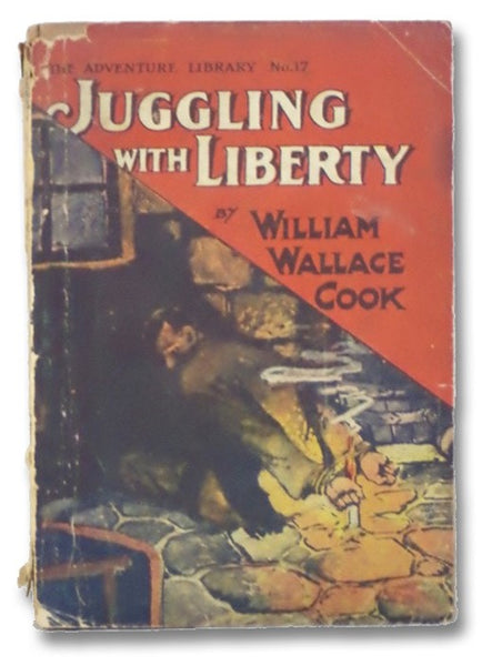 Juggling with Liberty (The Adventure Library No. 17)