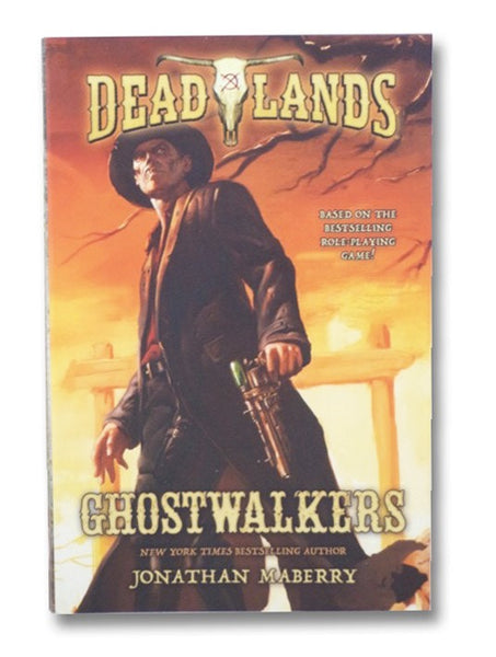 Deadlands: Ghostwalkers
