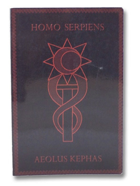 Homo Serpiens: A Secret History of DNA from Eden to Armageddon