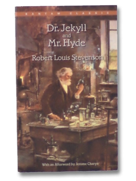 Dr. Jekyll and Mr. Hyde (Bantam Classic)