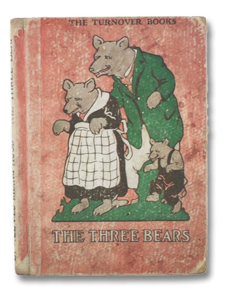 The Three Bears / Little Red Riding Hood (The Turnover Books, Volume III [3])