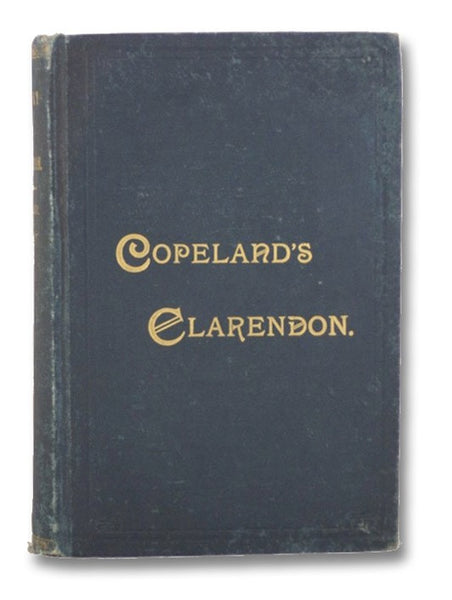 History of Clarendon, from 1810 to 1888.