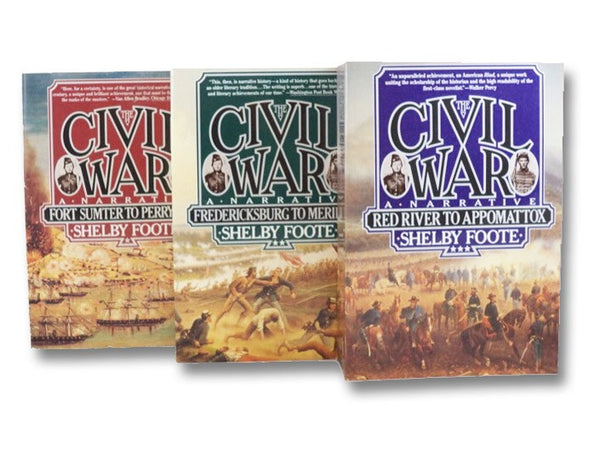 The Civil War: A Narrative, in Three Volumes: Fort Sumter to Perryville; Fredericksburg to Meridian; Red River to Appomattox