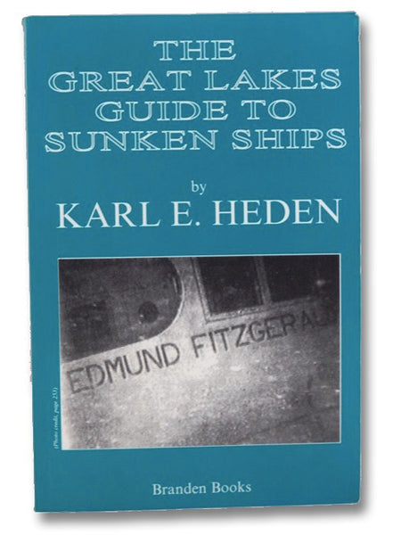The Great Lakes Guide to Sunken Ships