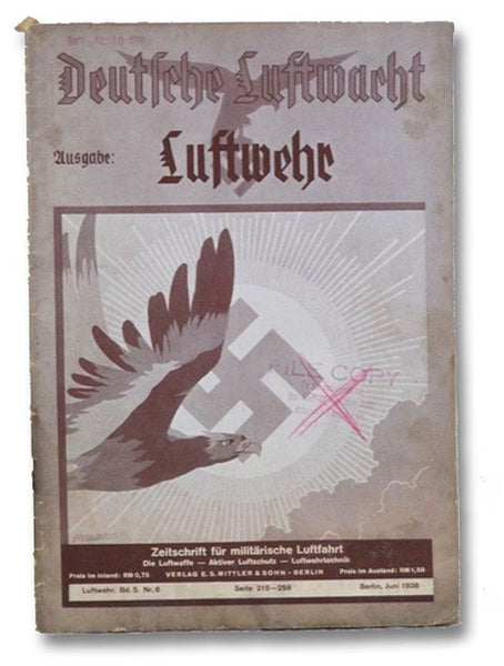 Deutsche Luftwacht Luftwehr, Bd. 5, N. 6, S. 215-258, Berlin, Juni 1938