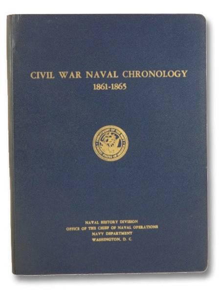 Civil War Naval Chronology 1861-1865