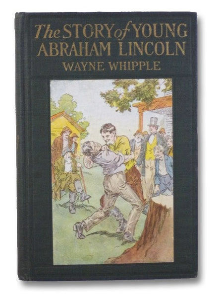 The Story of Young Abraham Lincoln