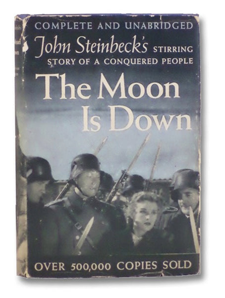 The Moon is Down: A Novel