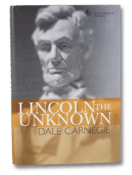 Lincoln the Unknown