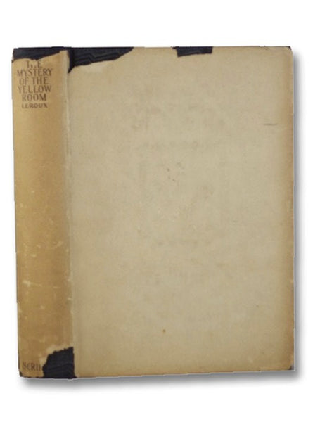 The Mystery of the Yellow Room: Extraordinary Adventures of Joseph Rouletabille, Reporter
