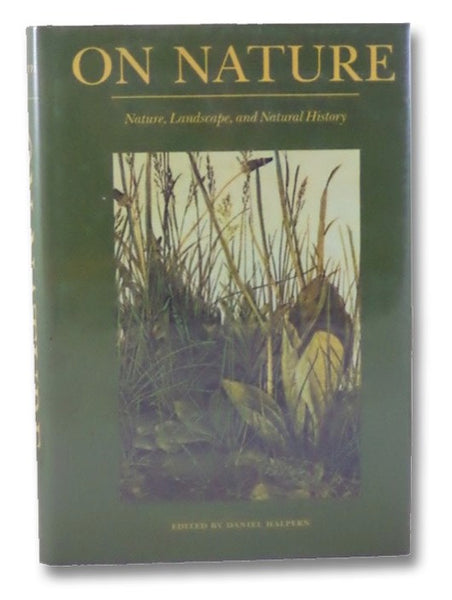 On Nature: Nature, Landscape, and Natural History