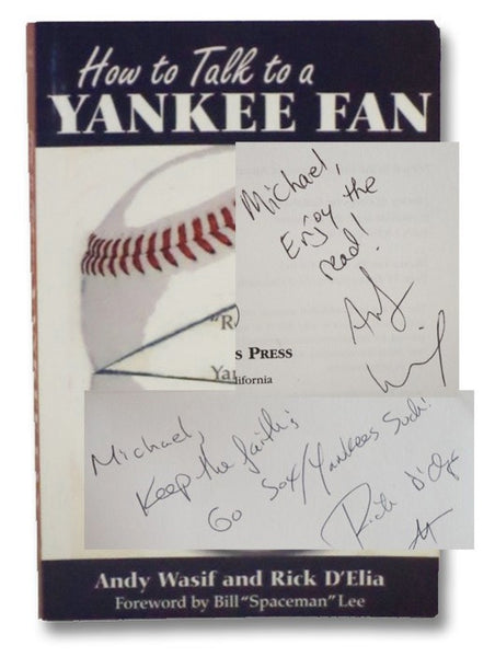 How to Talk to a Yankee Fan