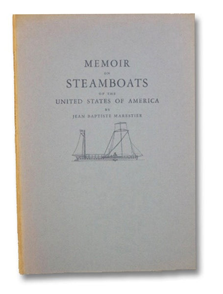 Memoir on Steamboats of the United States of America