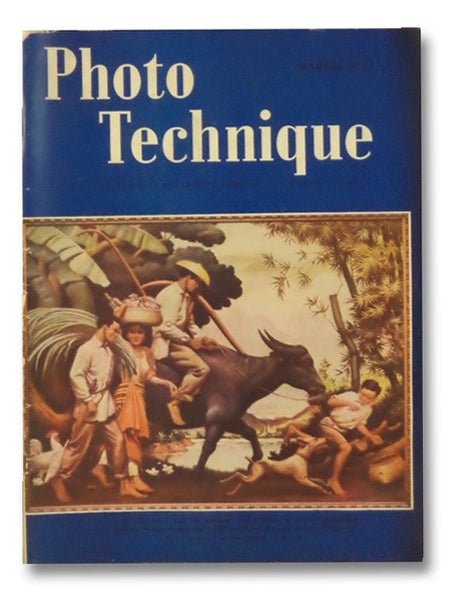 Photo Technique Magazine: March 1941