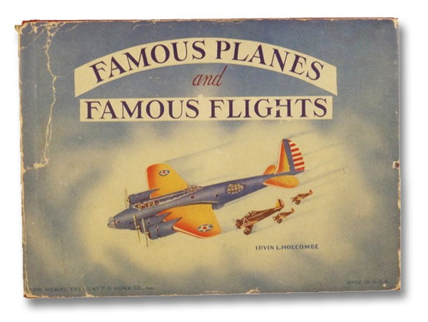 Famous Planes and Famous Flights