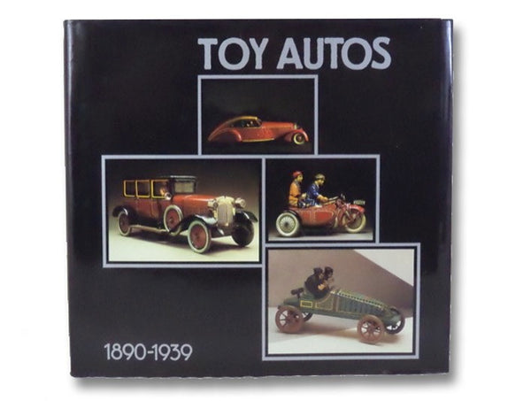 Toy Autos: 1890-1939
