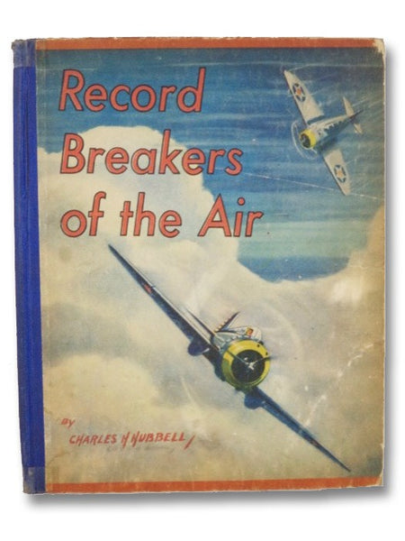 Record Breakers Of The Air
