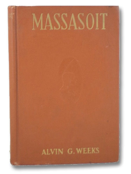Massasoit of the Wampanoags