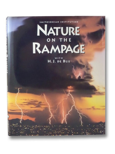 Nature on the Rampage