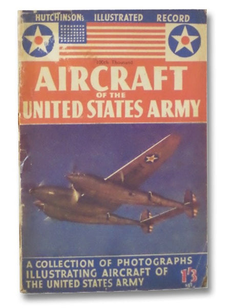 Aircraft of the United States Army (Hutchinson's Illustrated Record)