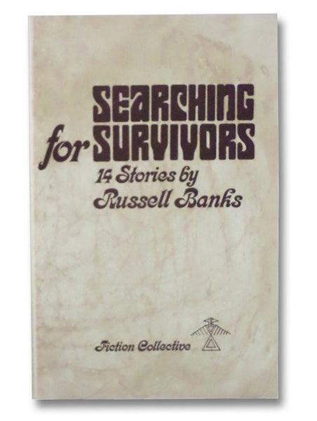 Searching for Survivors: 14 Stories