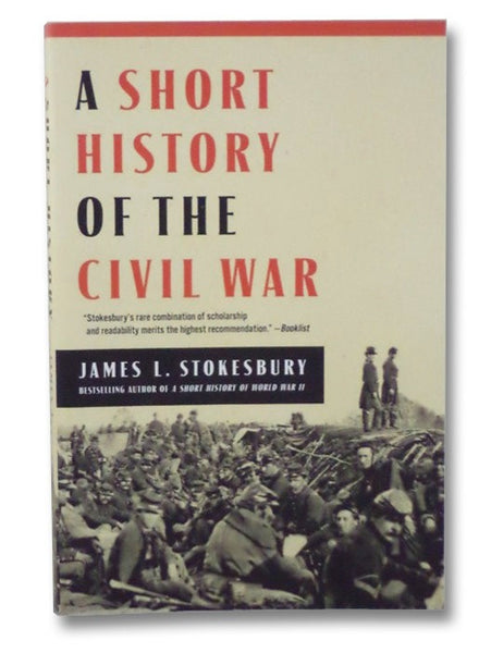 A Short History of the Civil War
