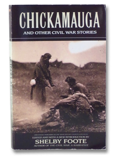 Chickamauga and Other Civil War Stories