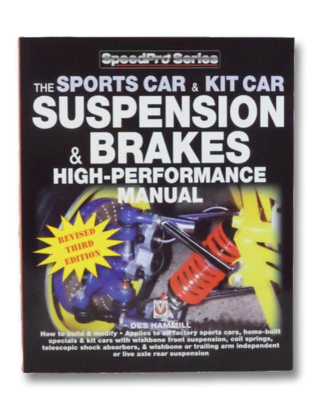 The Sports Car & Kit Car Suspension & Brakes High-Performance Manual