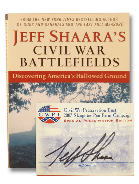 Jeff Shaara's Civil War Battlefields: Discovering America's Hallowed Ground