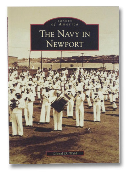 The Navy in Newport (Images of America)