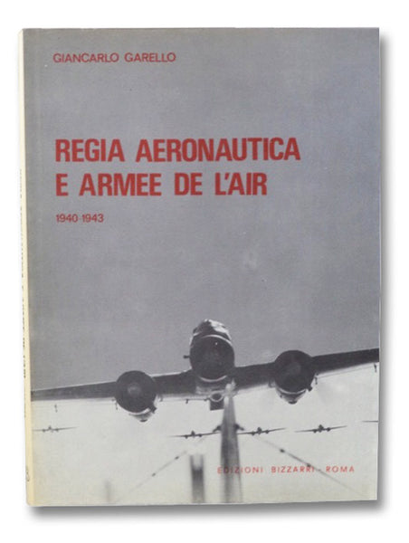 Regia Aeronautica e Armee de l'Air, 1940-1943