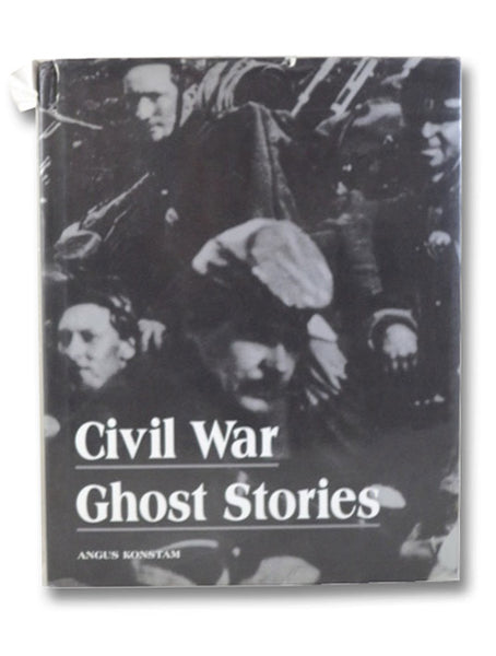 Civil War Ghost Stories