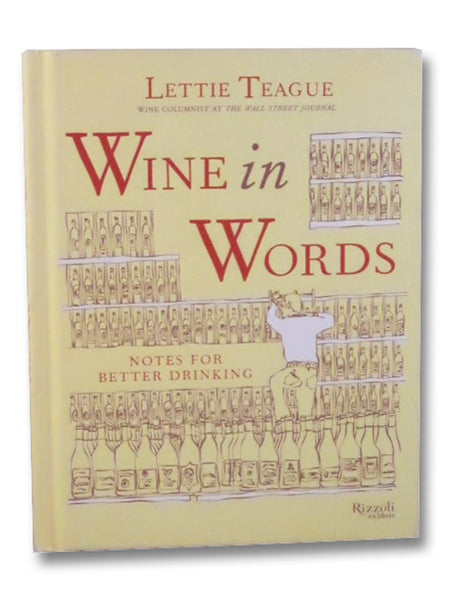 Wine in Words: Notes for Better Drinking