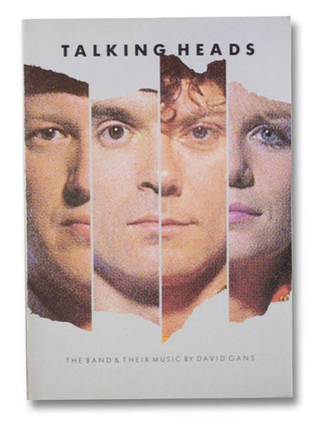 Talking Heads: The Band and Their Music