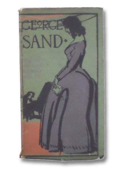 George Sand: Thoughts & Aphorisms from Her Works