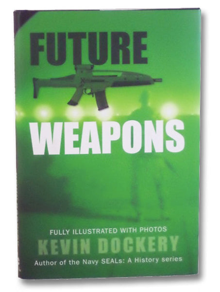 Future Weapons