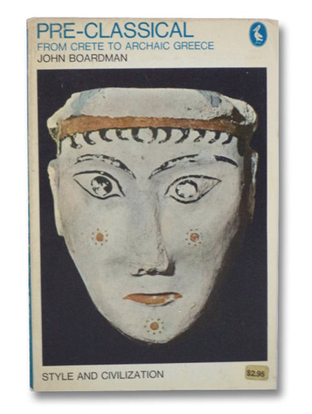 Pre-Classical: From Crete to Archaic Greece