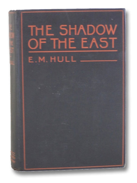 The Shadow of the East