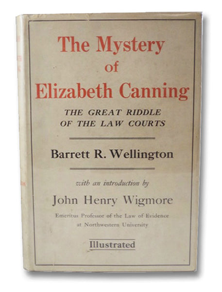 The Mystery of Elizabeth Canning: The Great Riddle of the Law Courts