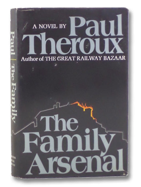 The Family Arsenal: A Novel