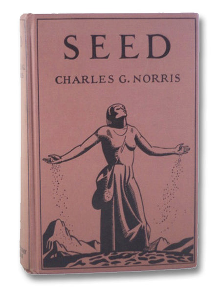 Seed: A Novel of Birth Control