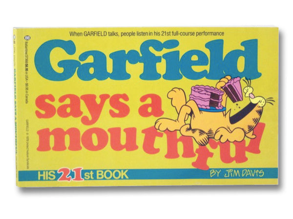 Garfield Says a Mouthful (His 21st Book)