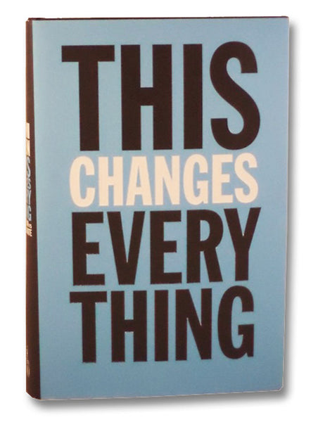 This Changes Everything: Capitalism vs. The Climate