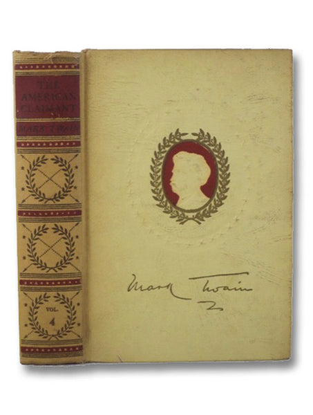 The American Claimant (The Works of Mark Twain, American Artists Edition, Volume 4)