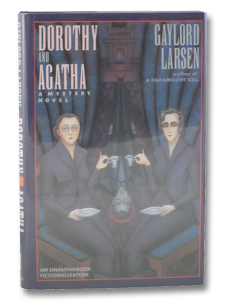 Dorothy and Agatha: A Mystery Novel