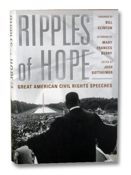 Ripples Of Hope: Great American Civil Rights Speeches