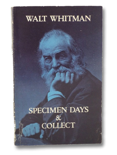 Specimen Days & Collect