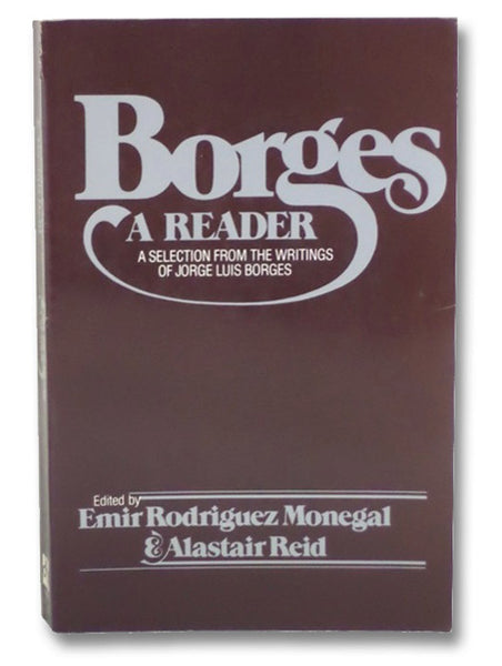Borges: A Reader