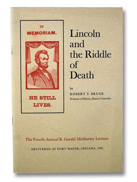 Lincoln and the Riddle of Death